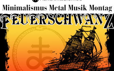 Minimalismus-Metal-Musik-Montag #8 – Feuerschwanz „Im Bauch des Wals“