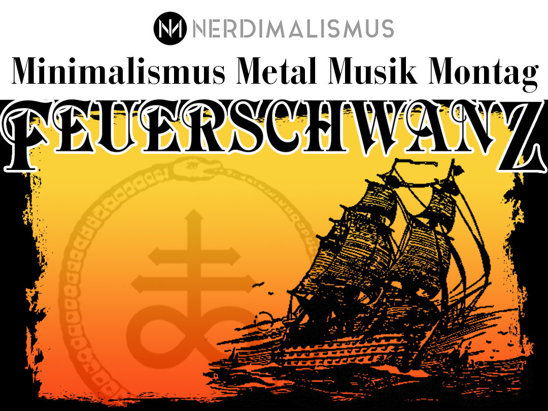 Feuerschwanz - Im Bauch des Wals - Minimalismus Metal Musik Montag