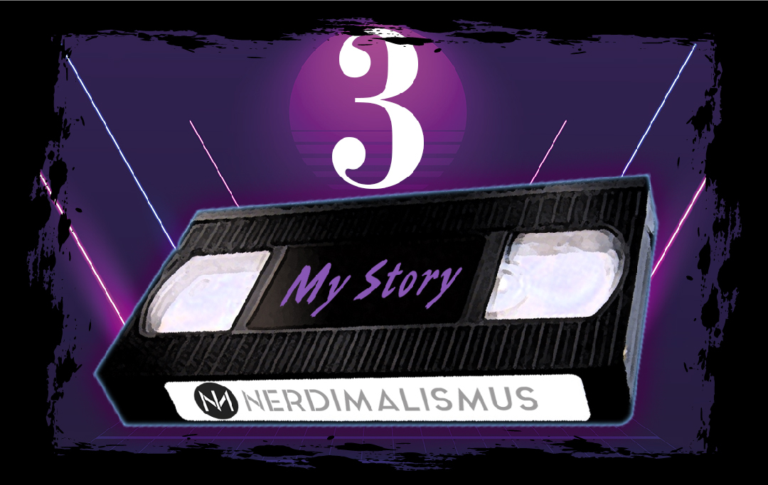 My Story 3 - Filmbörsen machen den Weg vom Nerd zum Minimalisten schwerer